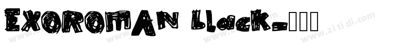 EXOROMAN black字体转换